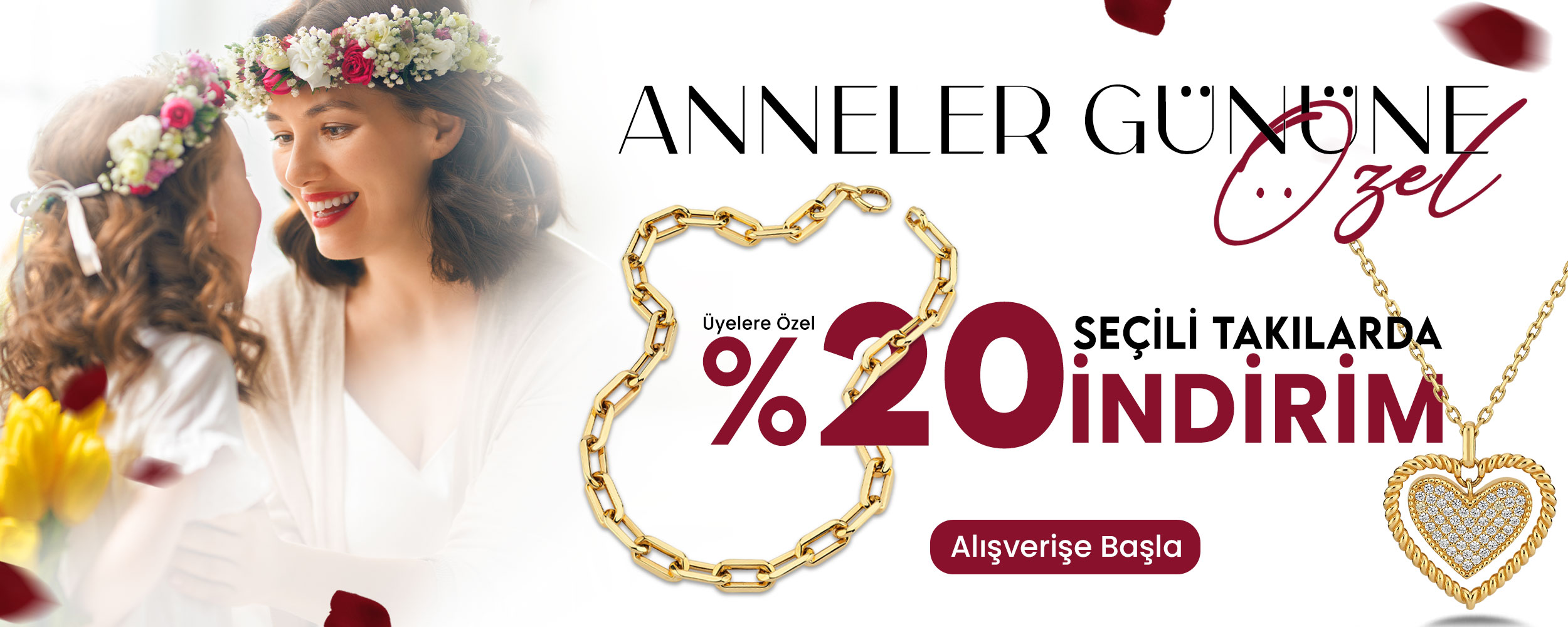 Anneler Gününe Özel %20 İndirim